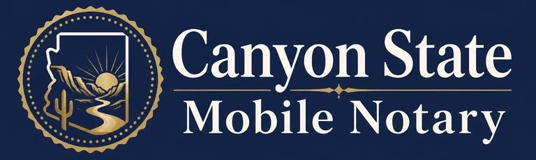 Canyon State Mobile Notary — Professional, Convenient, Reliable
